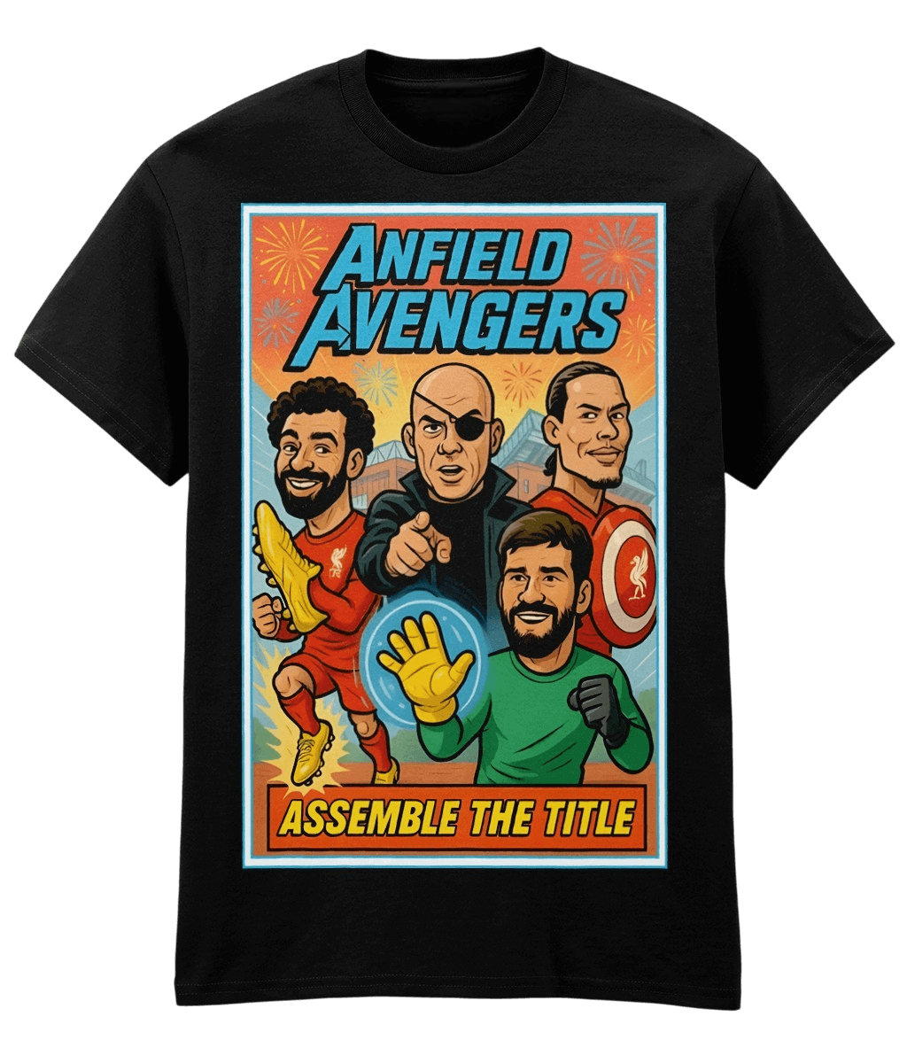 Anfield Avengers Assemble The Title T-shirt Liverpool fc Fanart