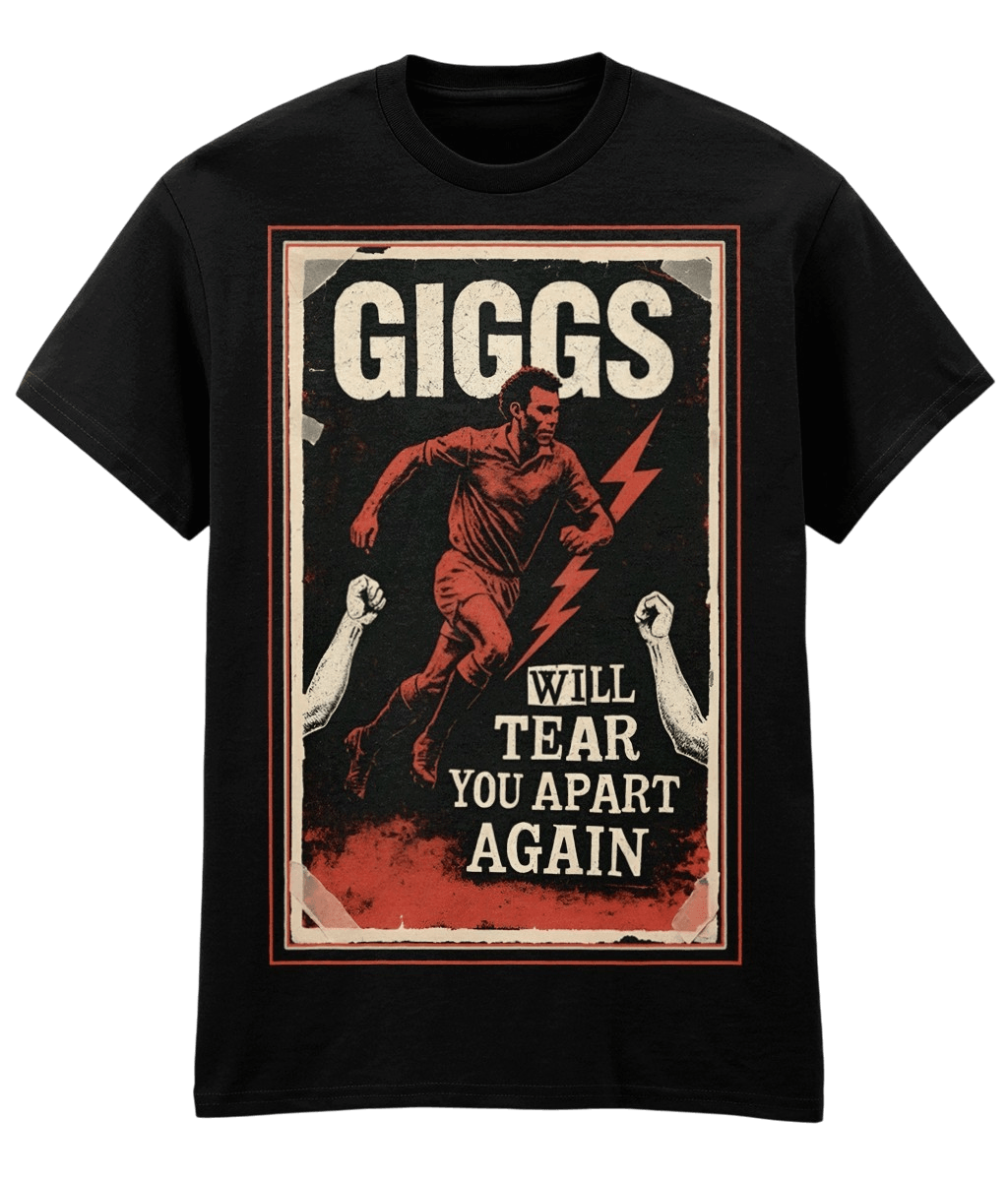 Giggs Will Tear You Apart Again Black Fanart T-shirt