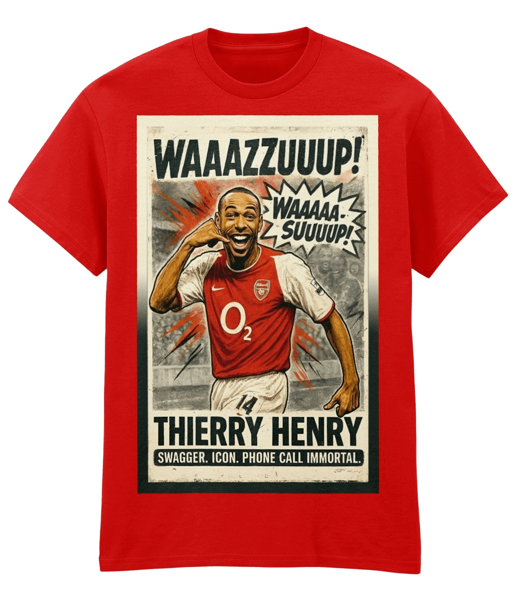 Thierry Henry WAAAZZUUUP Red Fanart T-shirt